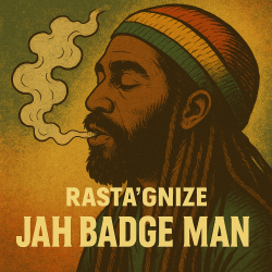 Rasta'Gnize - Jah Badge Man